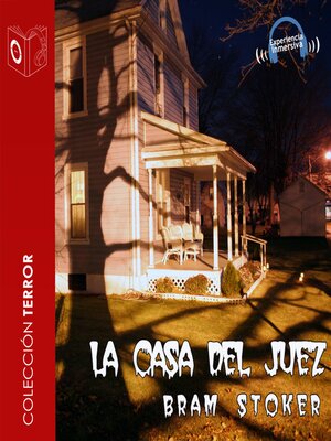 cover image of La casa del juez--Dramatizado